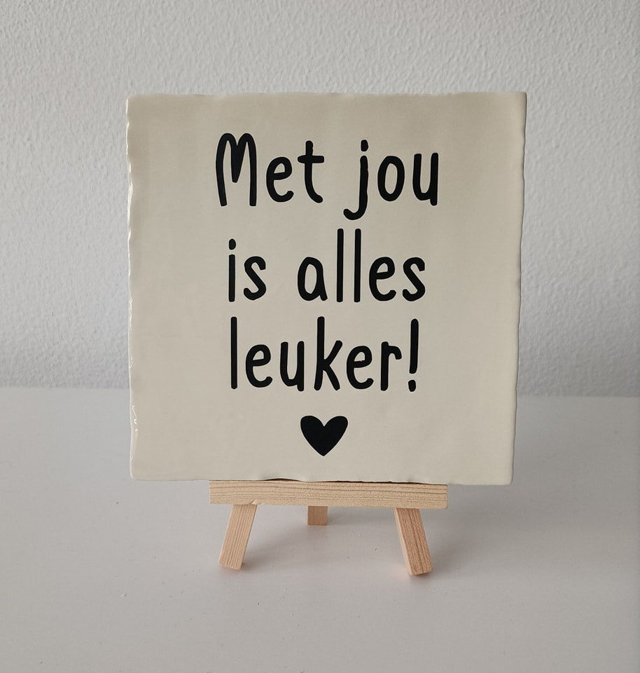 Tegeltjes met tekst!
