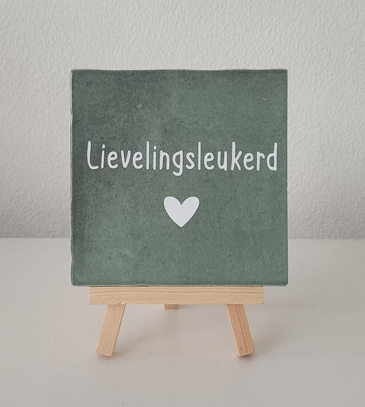 Tegeltjes met tekst!