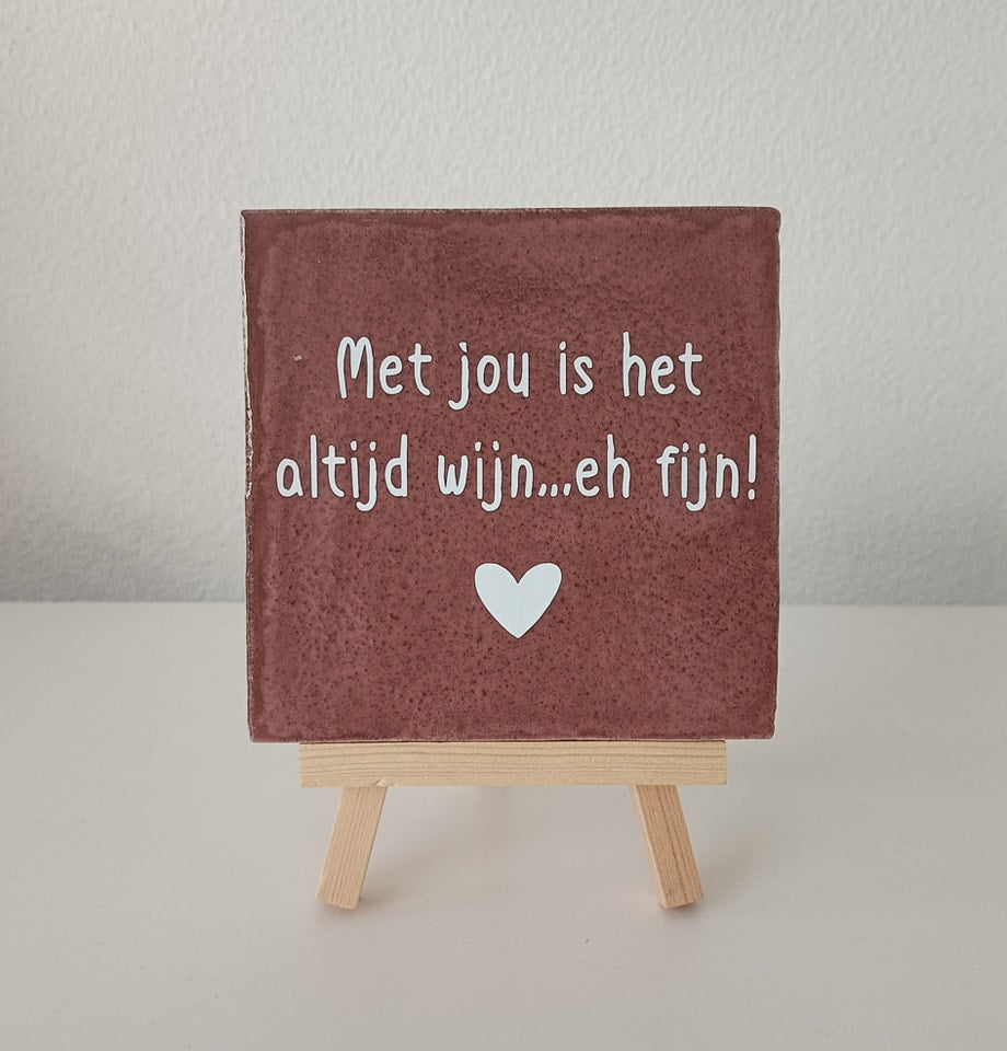 Tegeltjes met tekst!
