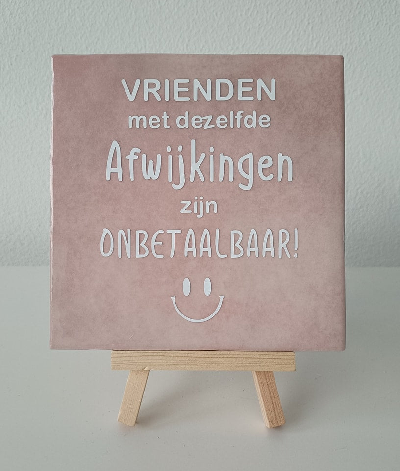 Tegeltjes met tekst!
